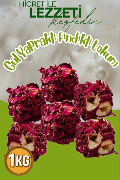 Hicret Kuruyemiş Gül Yapraklı Fındıklı Lokum 1 Kg