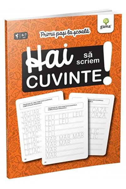Editura Gama Primii pasi la scoala. Hai sa scriem cuvinte!