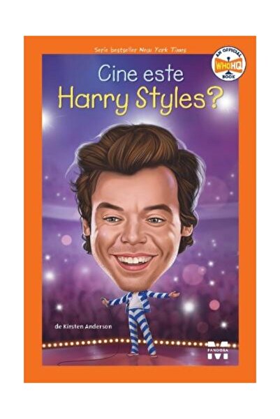 Editura Pandora M Cine este Harry Styles?, Kirsten Anderson