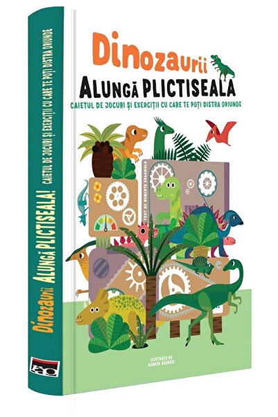 Editura Rao Books Dinozaurii alunga plictiseala. Caietul de jocuri s