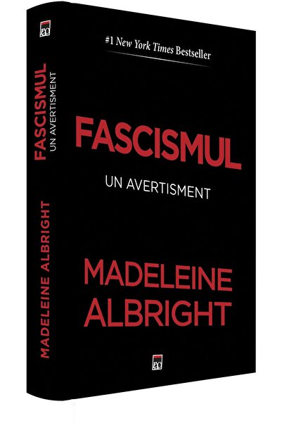 Editura Rao Books Fascismul. Un avertisment, Madeleine Albright