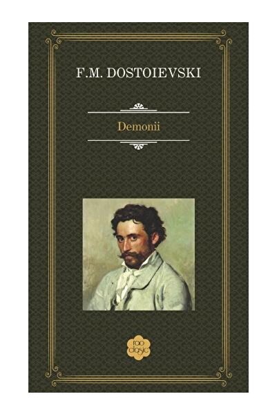 Editura Rao Books Demonii, Feodor Mihailovici Dostoievski