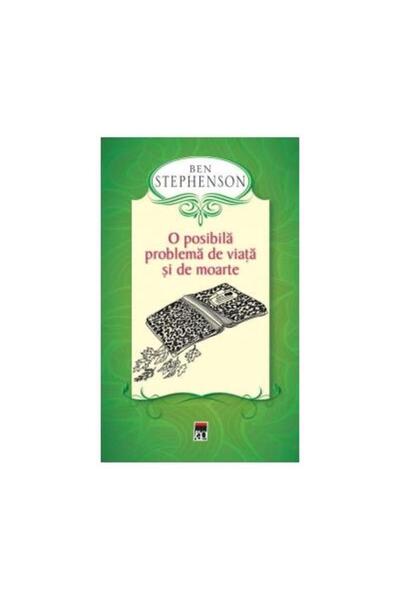 Editura Rao Books O posibila problema de viata si de moarte, Ben Ste