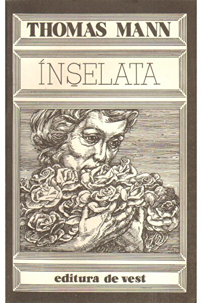 Editura de Vest Inselata si alte povestiri, Thomas Mann