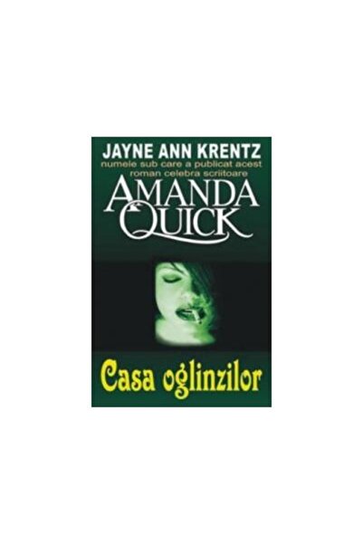 Editura Orizonturi Casa oglinzilor, Jayne Ann Krentz