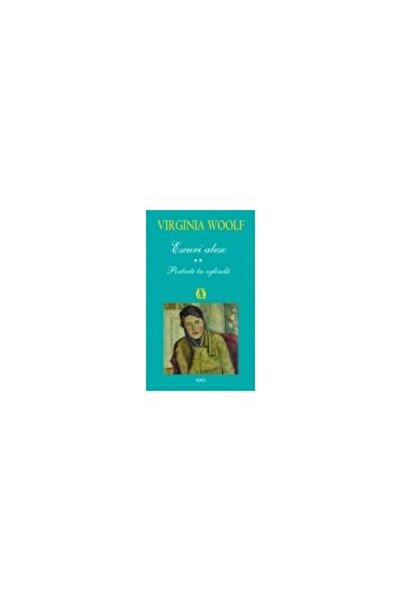 Editura Rao Books Eseuri alese - Portrete in oglinda, Virginia Woolf