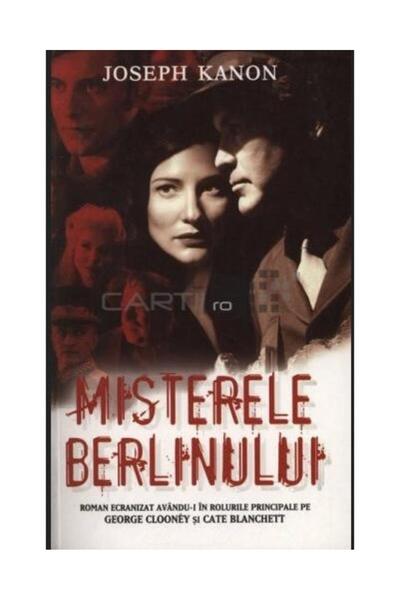 Editura Rao Books Misterele Berlinului, Joseph Kanon