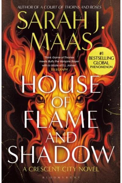 Bloomsbury Publishing House of Flame and Shadow. A Crescent City Novel,