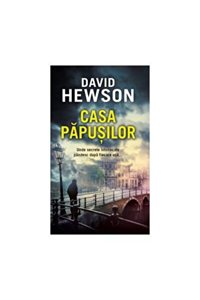 Editura Rao Books Casa papusilor, David Hewson