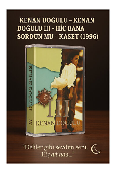 Doğulu Productions KENAN DOĞULU – KENAN DOĞULU III – هل سألتني يومًا – كاسيت ...