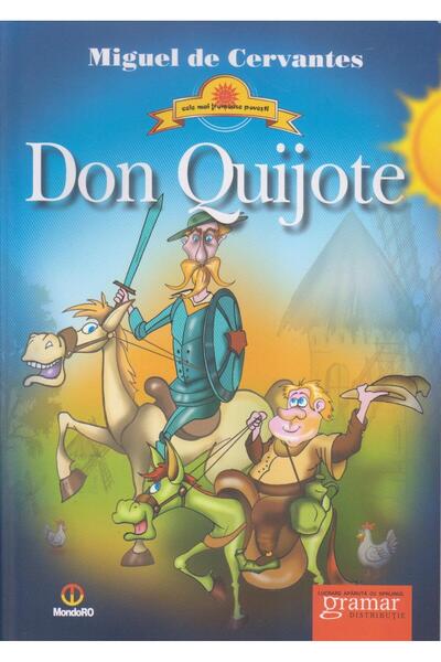Editura Gramar Don Quijote, Miguel de Cervantes