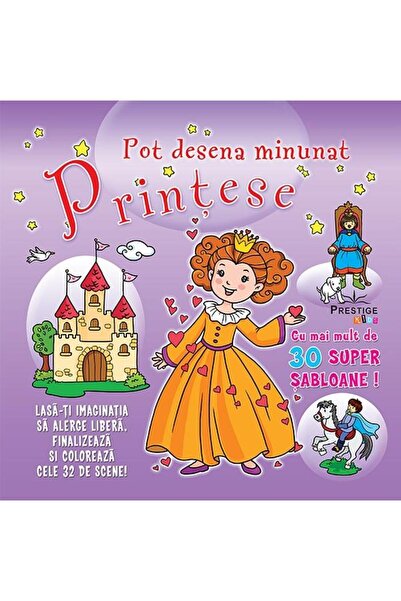 Editura Prestige Kids Pot desena minunat Printese