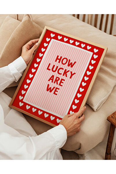 ARTHOUSECOLLECTIVE Cum suntem norocoși - Poster cu mesaj despre dragoste și noroc - Poster fără cadru în dimensiuni pentru pictură