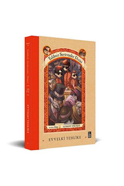 Doğan Çocuk Talihsiz Serüvenler Dizisi 12 Evvelki Tehlike