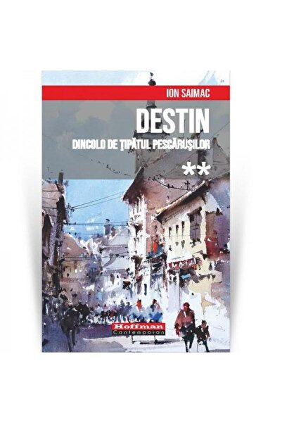 Editura Hoffman Destin, Volumul 2. Dincolo de tipatul pescarusilor