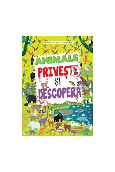Editura Aramis Animale. Priveste si descopera
