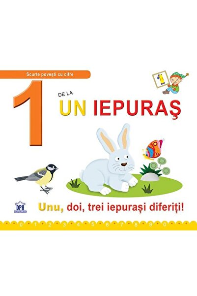 Editura Didactica Publishing House 1 de la Un iepuras. Unu, doi, trei iepuras...
