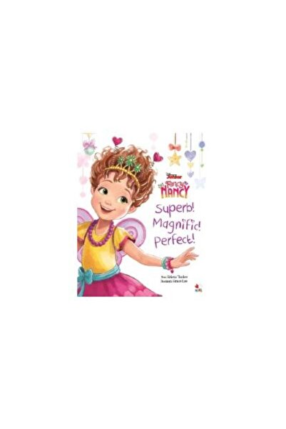 Editura Litera Disney. Fancy Nancy Superb! Magnific! Perfect!, Di