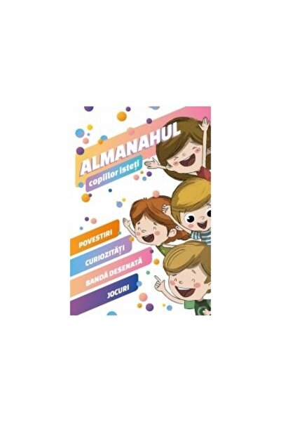 Editura Viata si Sanatate Almanahul copiilor isteti