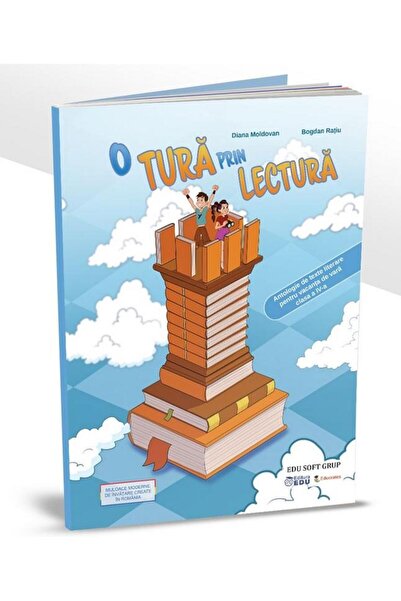 Editura EDU O tura prin lectura. Antologie de texte literare p