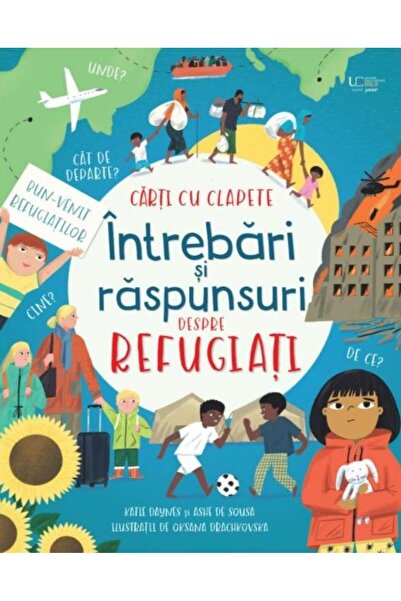Editura Univers Enciclopedic Junior Intrebari si raspunsuri despre refugiati ...