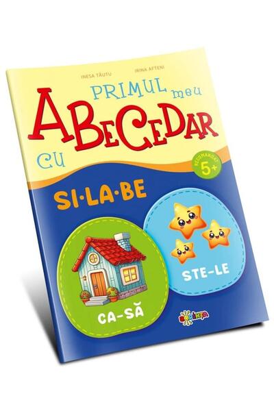 Editura Dorinta Primul meu Abecedar cu si-la-be. 5+, Inesa Tautu