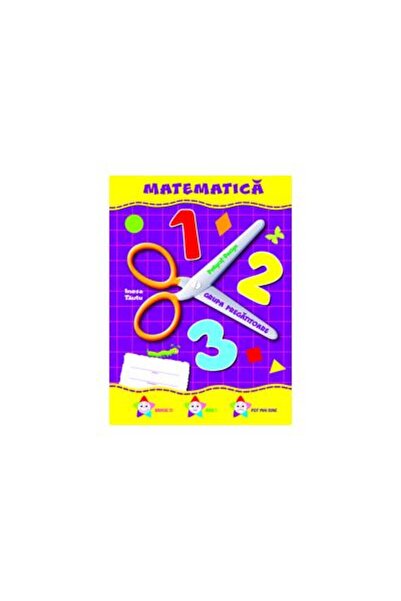 Editura Dorinta Mapa Matematica grupa pregatitoare (6-7 ani), Ines