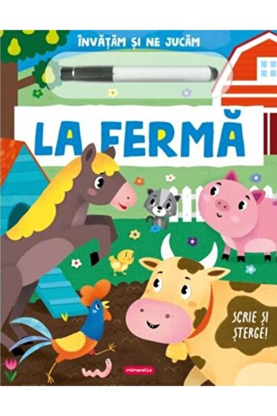 Editura Mimorello Invatam si ne jucam. La ferma. Scrie si sterge!