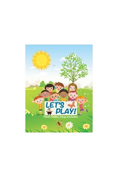 Editura AQUILA Let's play. Poems, riddles, songs and games