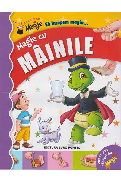 Editura Europontic Magie cu mainile