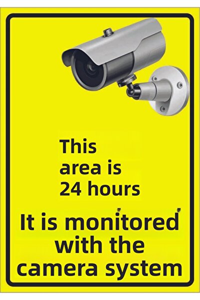 Rana İkra Art This Area Is Monitored by 24 Hour Camera System Warning Sign (A...