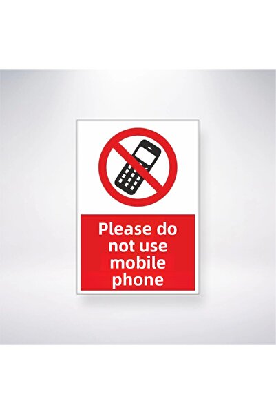 Reysa Tasarım Please Do Not Use Mobile Phone Sticker 20X28 cm
