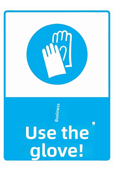 ZiPrinter استخدم قفازات العمل! لافتة تحذير من مادة PVC مقاس A4 21x30 سم