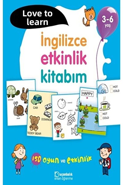 Uçanbalık Yayıncılık أنا أحب التعلم - كتاب الأنشطة الإنجليزية الخاص بي من عمر...