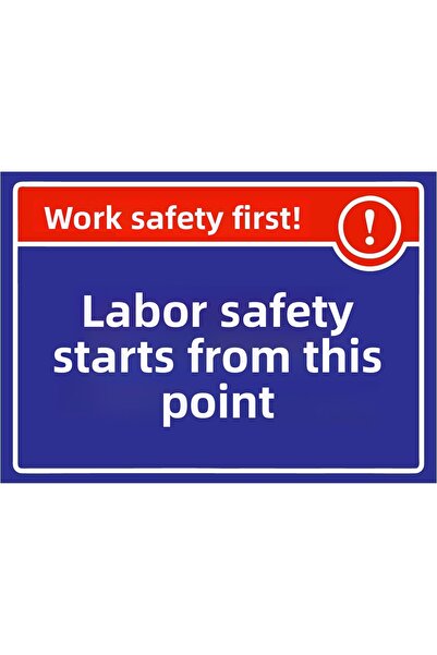 ZiPrinter سلامة العمل أولاً! سلامة العمل تبدأ هنا، لافتة تحذير isg، مصنوعة من...