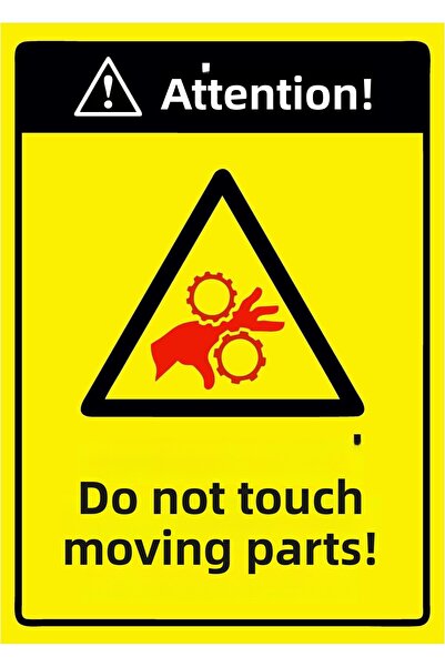 ZiPrinter Attention! Don'T Touch the Moving Parts! Isg Warning Sign Pvc A4 21X30 cm