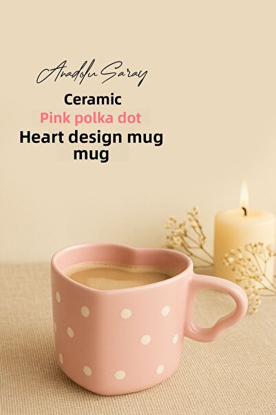 Anadolu Saray Handmade Ceramic Pink Polka Dot Heart Design Mug Mug Cup Mug Cup Mug Coffee Mug