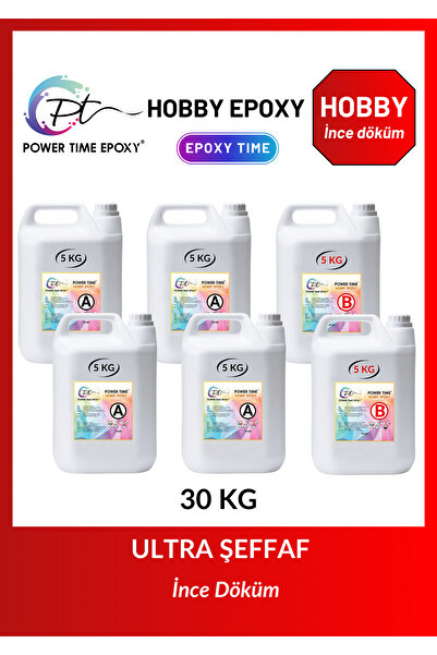 POWER TIME EPOXY 30 Kg Hobby Epoxy/ Ultra Şeffaf Epoksi Reçine Ince Döküm