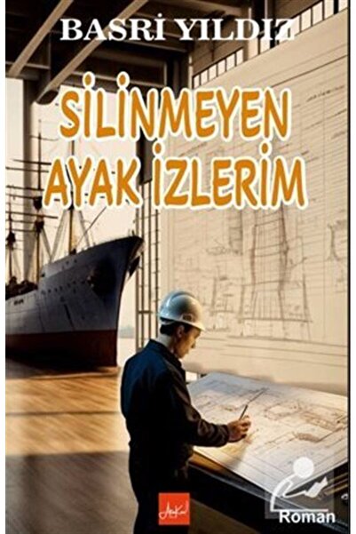 ATAKAR YAYINCILIK Silinmeyen Ayak İzlerim