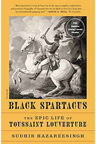 Picador USA سبارتاكوس الأسود: الحياة الملحمية لتوسان لوفرتور