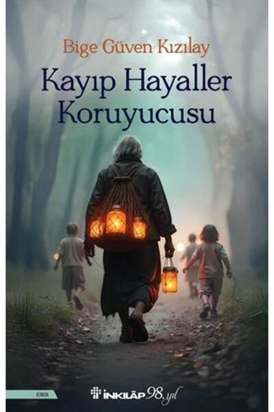 İnkılap Kitabevi Kayıp Hayaller Koruyucusu