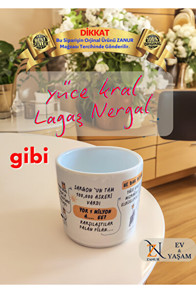 zanur Like Array Replica, Supreme King Lagaş Nergal 1St Quality Print Mug Cup, Gift. Mug Cup