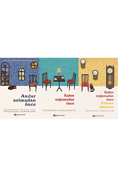 Epsilon Yayınevi Anılar Solmadan Önce + Kahve Soğumadan Önce ( 1-2) 3 KİTAPLI...