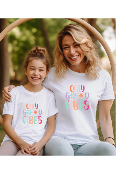 ASELİNDA Only Good Vibes Printed Mother-Daughter Matching T-Shirt (Add 2 Items to Make a Matching)