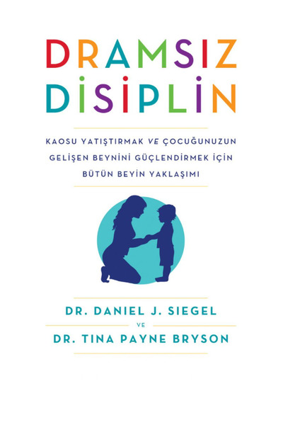 Scholastic Discipline Without Drams - Dr. Daniel J. Siegel |   Featured