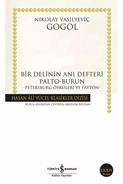 Piatkus Bir Delinin Anı Defteri Palto-Burun - Petersburg Öyküleri ve Fayton |...