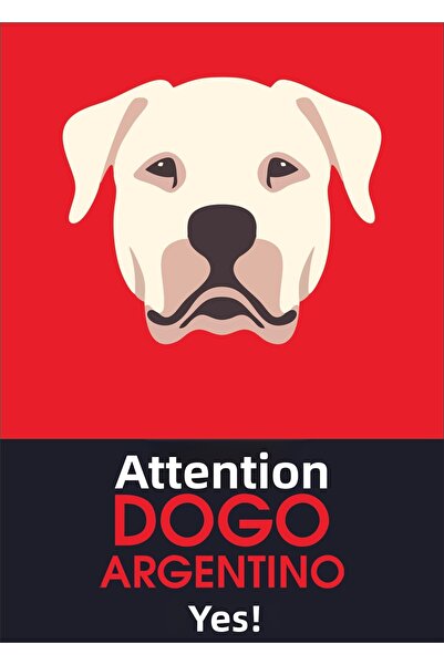 Bull's Caution Dogo Present (25X35)