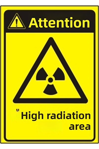 AKA İŞ Attention High Radiation Area Warning Sign Warning Sign 35X50 cm 3 mm ...