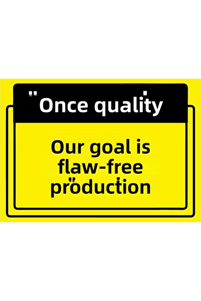 ZiPrinter الجودة أولاً. لافتة تحذيرية من شركة Sıfırlı إنتاج خالية من الأخطاء،...