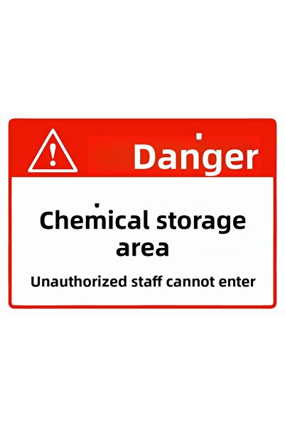 ZiPrinter Danger Chemical Storage Area Unauthorized Personnel Do Not Enter Isg Warning Sign Pvc A4 21X30 cm